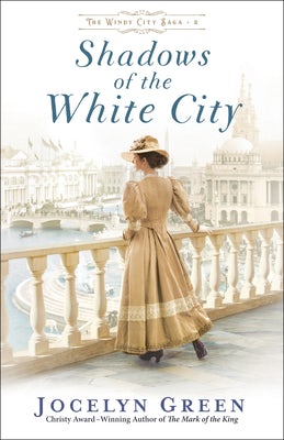 Cover image for Shadows of the White City, isbn: 9780764233319