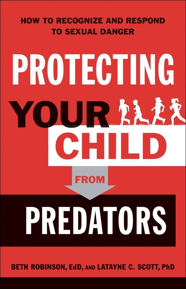 Cover image for Protecting Your Child from Predators, isbn: 9780764233333