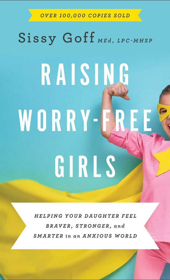 Cover image for Raising Worry-Free Girls, isbn: 9780764233401