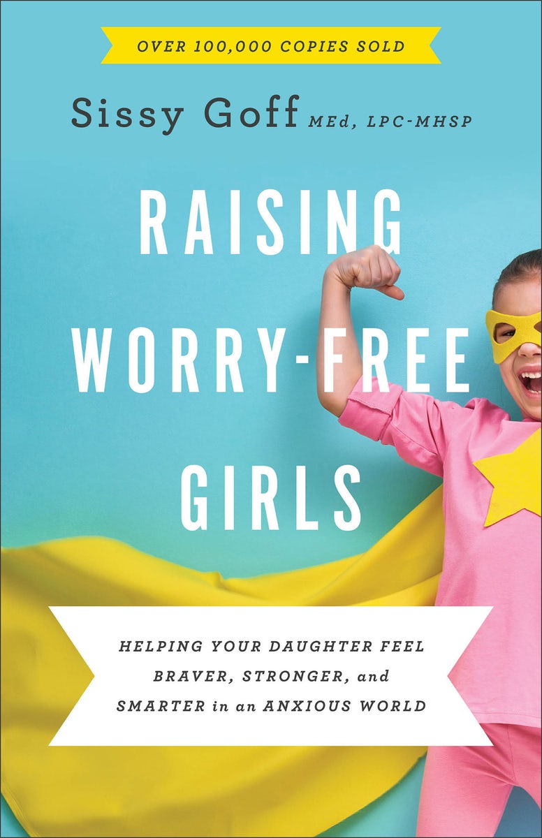 Cover image for Raising Worry-Free Girls, isbn: 9780764233401