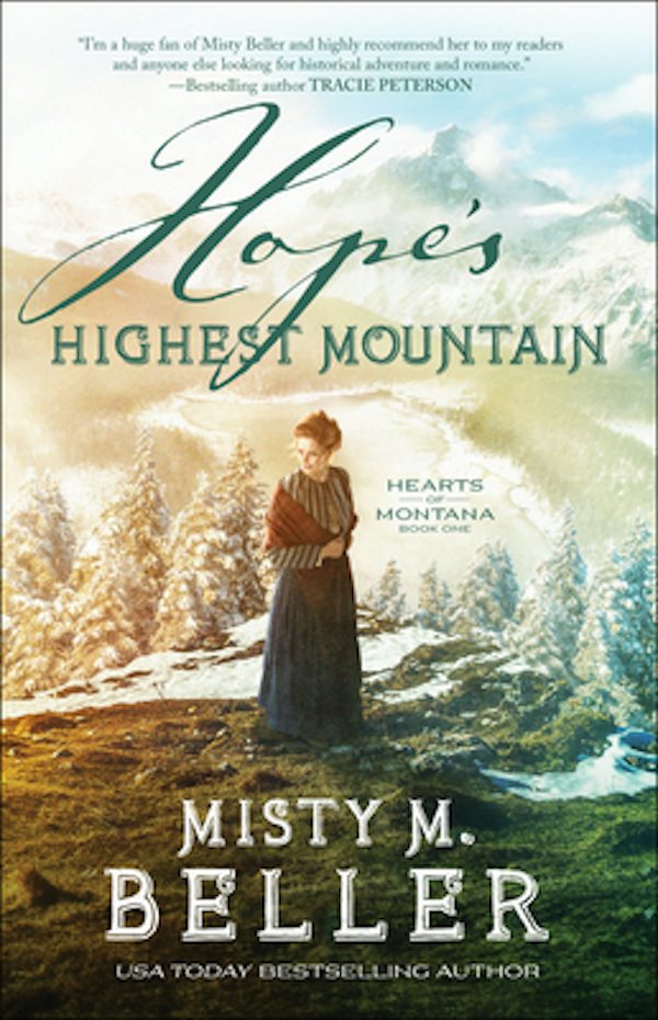 Cover image for Hope's Highest Mountain, isbn: 9780764233463