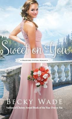 Cover image for Sweet on You, isbn: 9780764234057