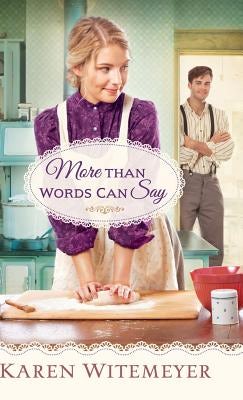 Cover image for More Than Words Can Say, isbn: 9780764234118
