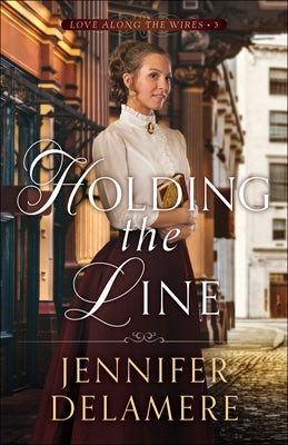 Cover image for Holding the Line, isbn: 9780764234941