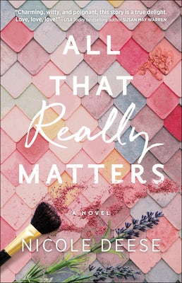 Cover image for All That Really Matters, isbn: 9780764234965