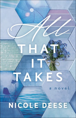Cover image for All That It Takes, isbn: 9780764234972
