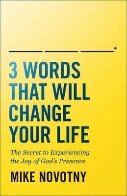 Cover image for 3 Words That Will Change Your Life, isbn: 9780764235283