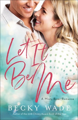 Cover image for Let It Be Me, isbn: 9780764235610
