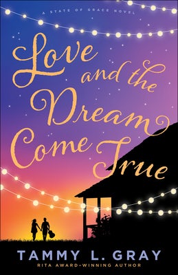 Cover image for Love and the Dream Come True, isbn: 9780764235931