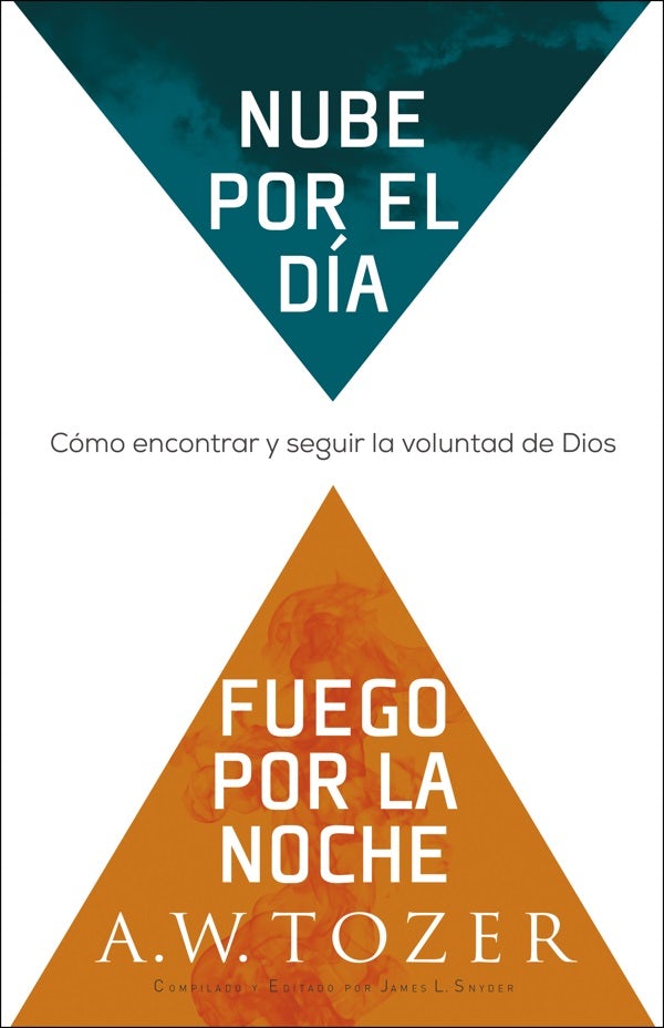 Cover image for Nube Por El Día, Fuego Por La Noche, isbn: 9780764236099