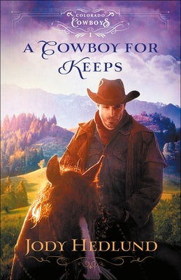 Cover image for A Cowboy for Keeps, isbn: 9780764236396