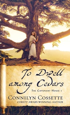 Cover image for To Dwell among Cedars, isbn: 9780764237881