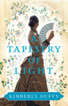 Cover image for A Tapestry of Light, isbn: 9780764238178