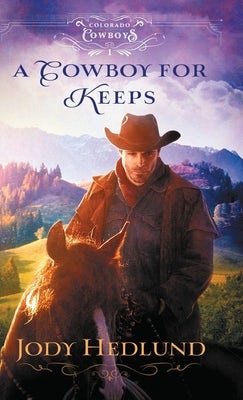 Cover image for Cowboy for Keeps, isbn: 9780764238192