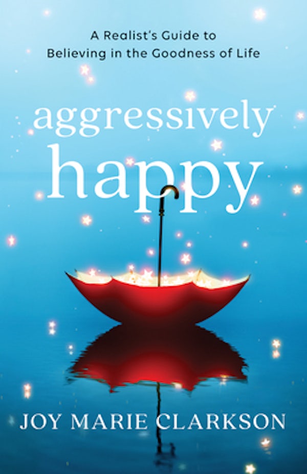 Cover image for Aggressively Happy, isbn: 9780764238246