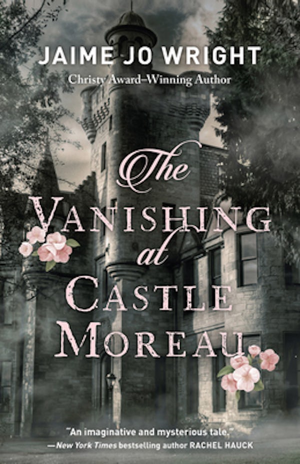 Cover image for The Vanishing at Castle Moreau, isbn: 9780764238345