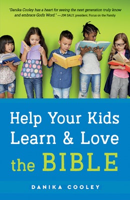 Cover image for Help Your Kids Learn and Love the Bible, isbn: 9780764239090