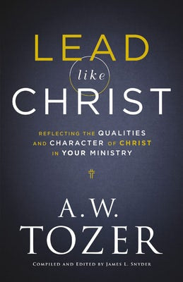 Cover image for Lead like Christ, isbn: 9780764239106