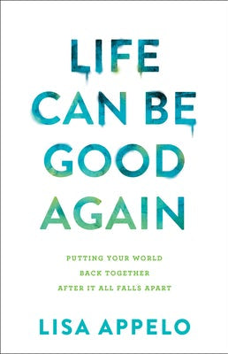 Cover image for Life Can Be Good Again, isbn: 9780764239281