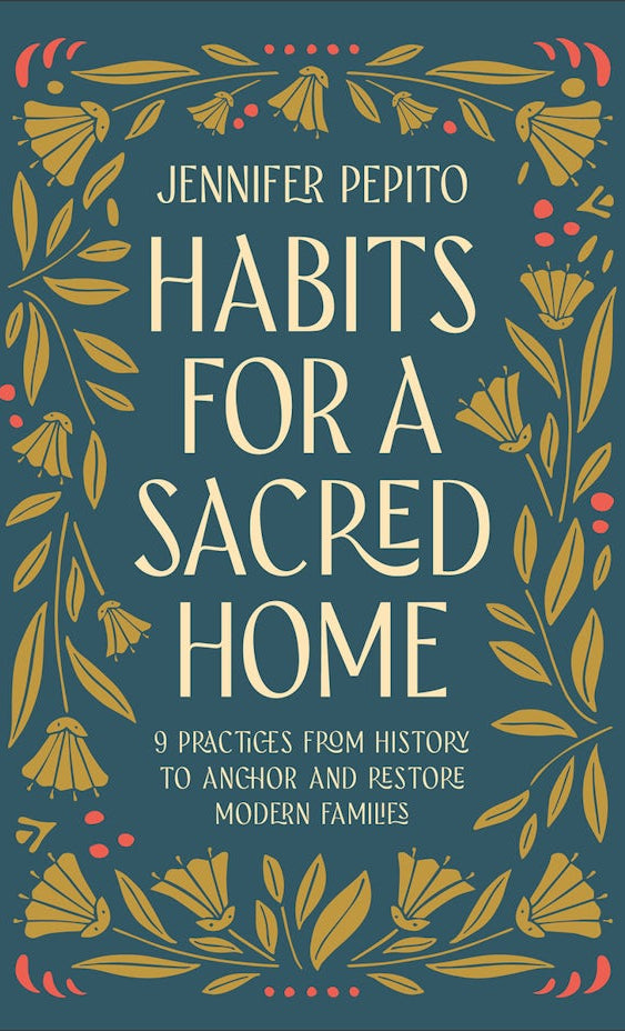 Cover image for Habits for a Sacred Home, isbn: 9780764239540
