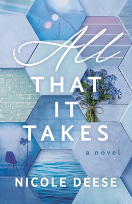 Cover image for All That It Takes, isbn: 9780764239793