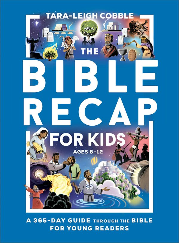 Cover image for The Bible Recap for Kids, isbn: 9780764240355