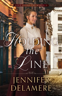 Cover image for Holding the Line, isbn: 9780764240812