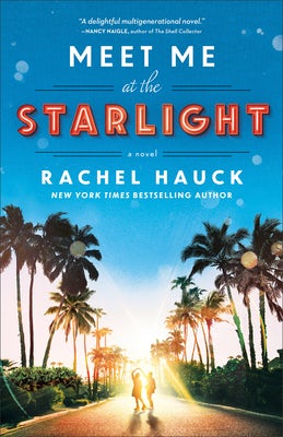 Cover image for Meet Me at the Starlight, isbn: 9780764240980