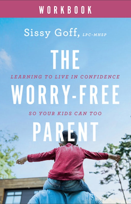 Cover image for The Worry-Free Parent Workbook, isbn: 9780764241031
