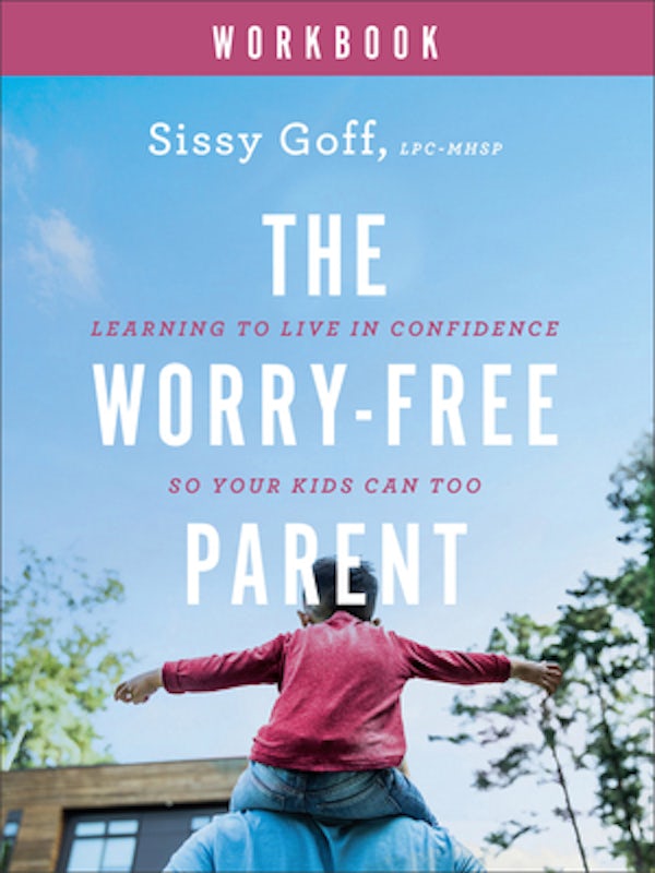 Cover image for The Worry-Free Parent Workbook, isbn: 9780764241031
