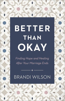 Cover image for Better Than Okay, isbn: 9780764241413