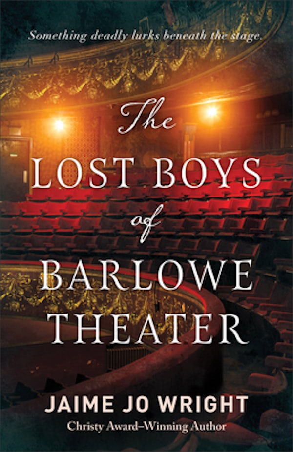 Cover image for The Lost Boys of Barlowe Theater, isbn: 9780764241444