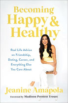 Cover image for Becoming Happy & Healthy, isbn: 9780764241772