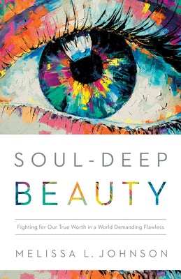 Cover image for Soul-Deep Beauty, isbn: 9780764242038