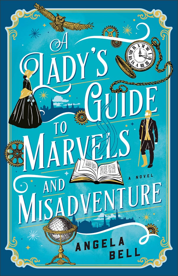 Cover image for Lady's Guide to Marvels and Misadventure, isbn: 9780764242137