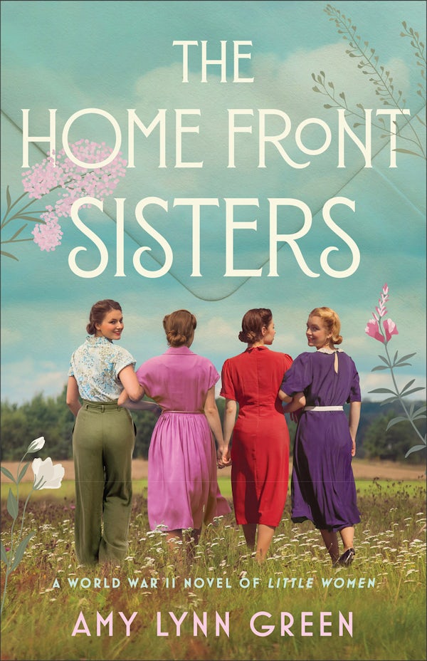Cover image for The Home Front Sisters, isbn: 9780764243004