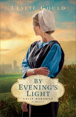 Cover image for By Evening's Light, isbn: 9780764243202