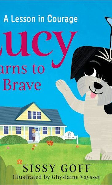 Cover image for Lucy Learns to Be Brave, isbn: 9780764243455