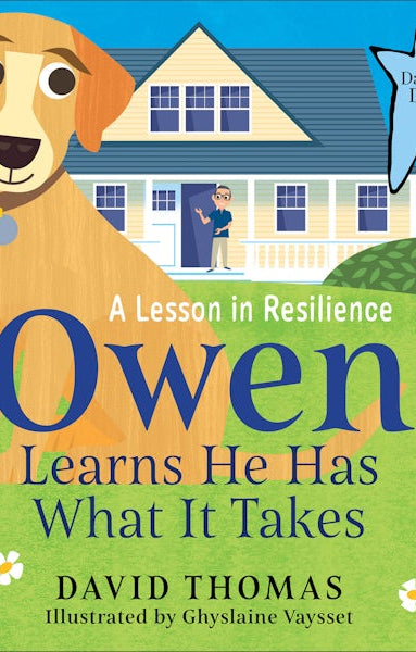 Cover image for Owen Learns He Has What It Takes, isbn: 9780764243462