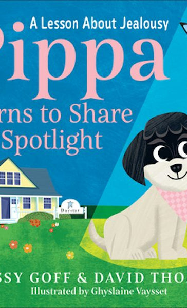 Cover image for Pippa Learns to Share the Spotlight, isbn: 9780764243479