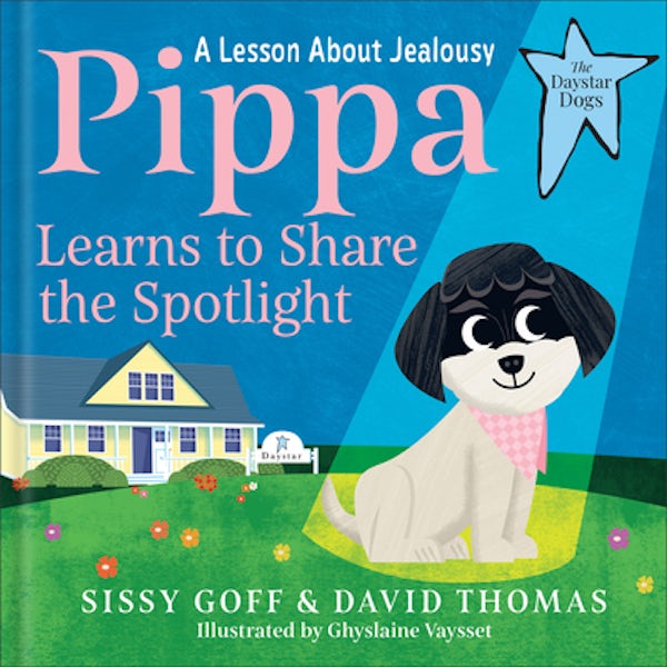 Cover image for Pippa Learns to Share the Spotlight, isbn: 9780764243479