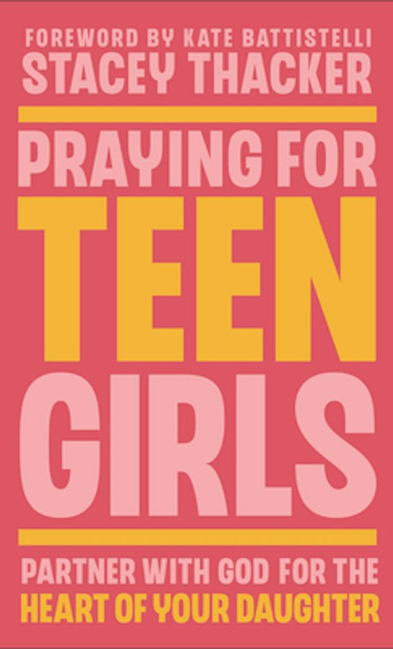 Cover image for Praying for Teen Girls, isbn: 9780764243738