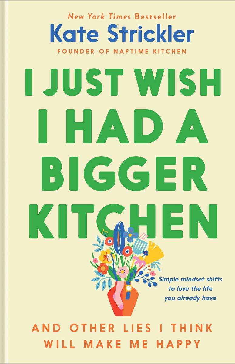 Cover image for I Just Wish I Had a Bigger Kitchen, isbn: 9780764243783