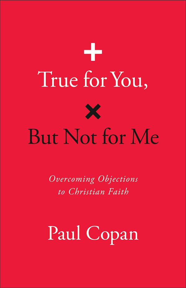 Cover image for True for You, But Not for Me, isbn: 9780764243844