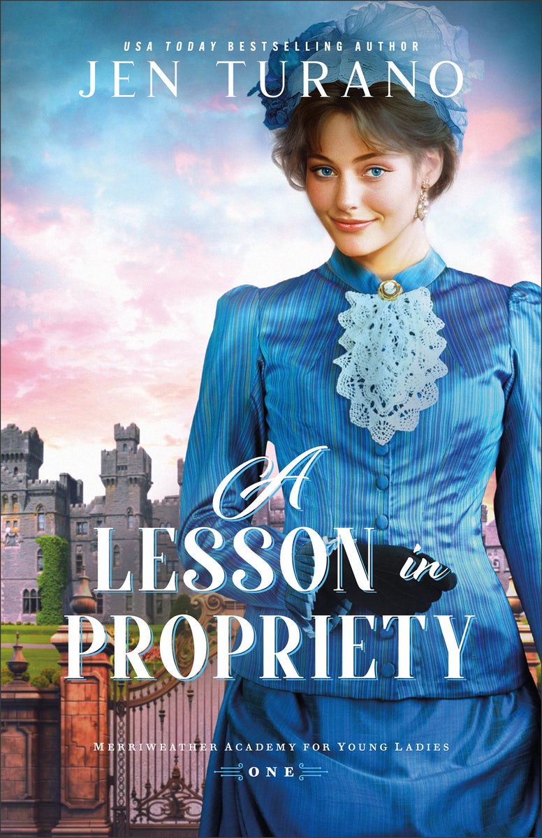 Cover image for A Lesson in Propriety, isbn: 9780764243851