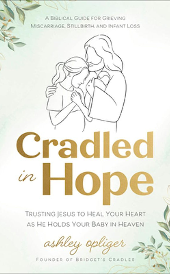 Cover image for Cradled in Hope, isbn: 9780764244346