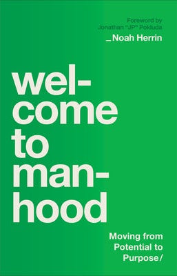 Cover image for Welcome to Manhood, isbn: 9780764244766