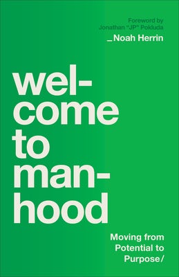 Cover image for Welcome to Manhood, isbn: 9780764244766