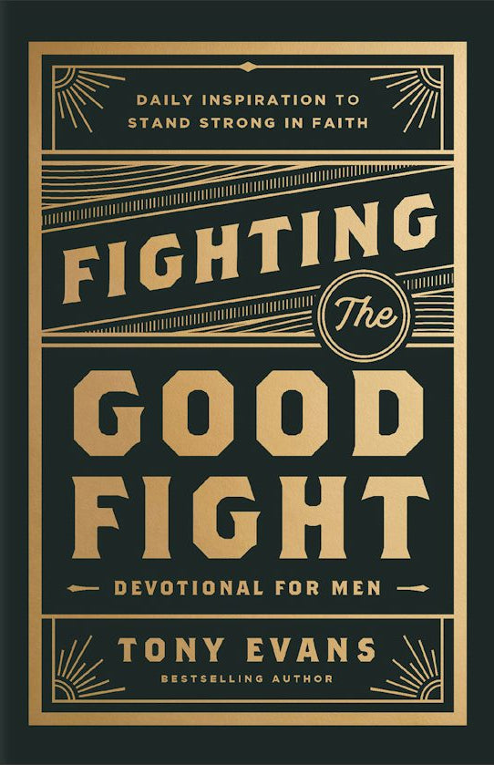 Cover image for Fighting the Good Fight Devotional for Men, isbn: 9780764244902