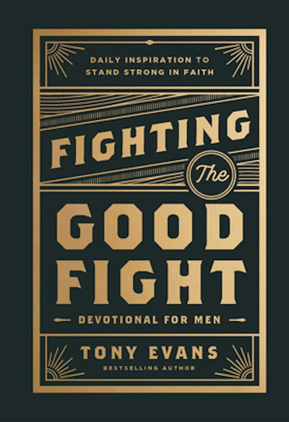 Cover image for Fighting the Good Fight Devotional for Men, isbn: 9780764244902
